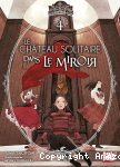 Le château solitaire dans le miroir-4 vignette